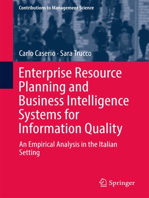 cover image of Enterprise Resource Planning and Business Intelligence Systems for Information Quality